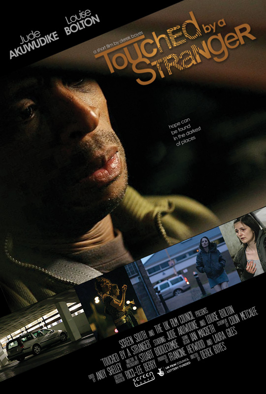 Touched By A Stranger poster